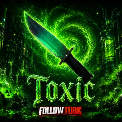 Toxic - MM2 - FollowTurk