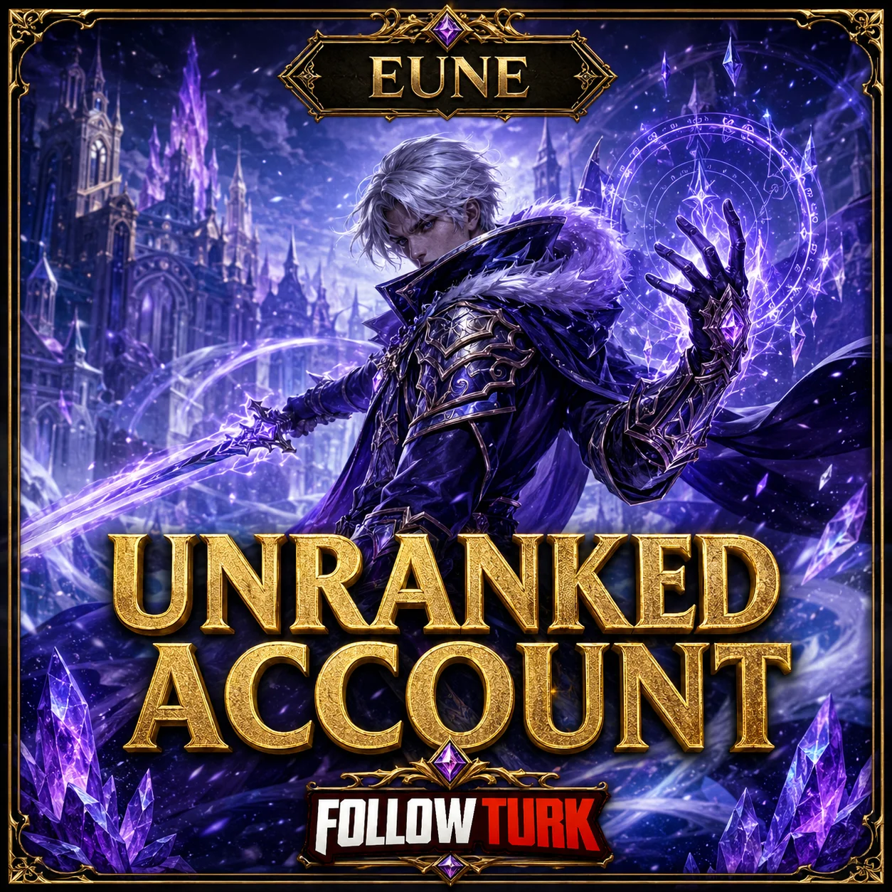 EUNE - 언랭크 계정 - FollowTurk