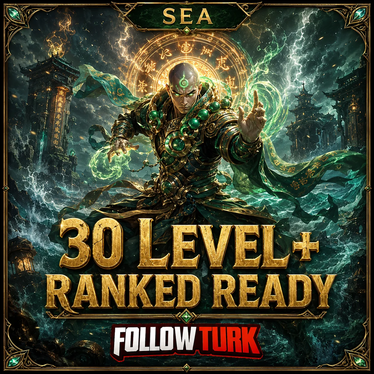 SEA - 30 Level+ 랭크 레디 - FollowTurk