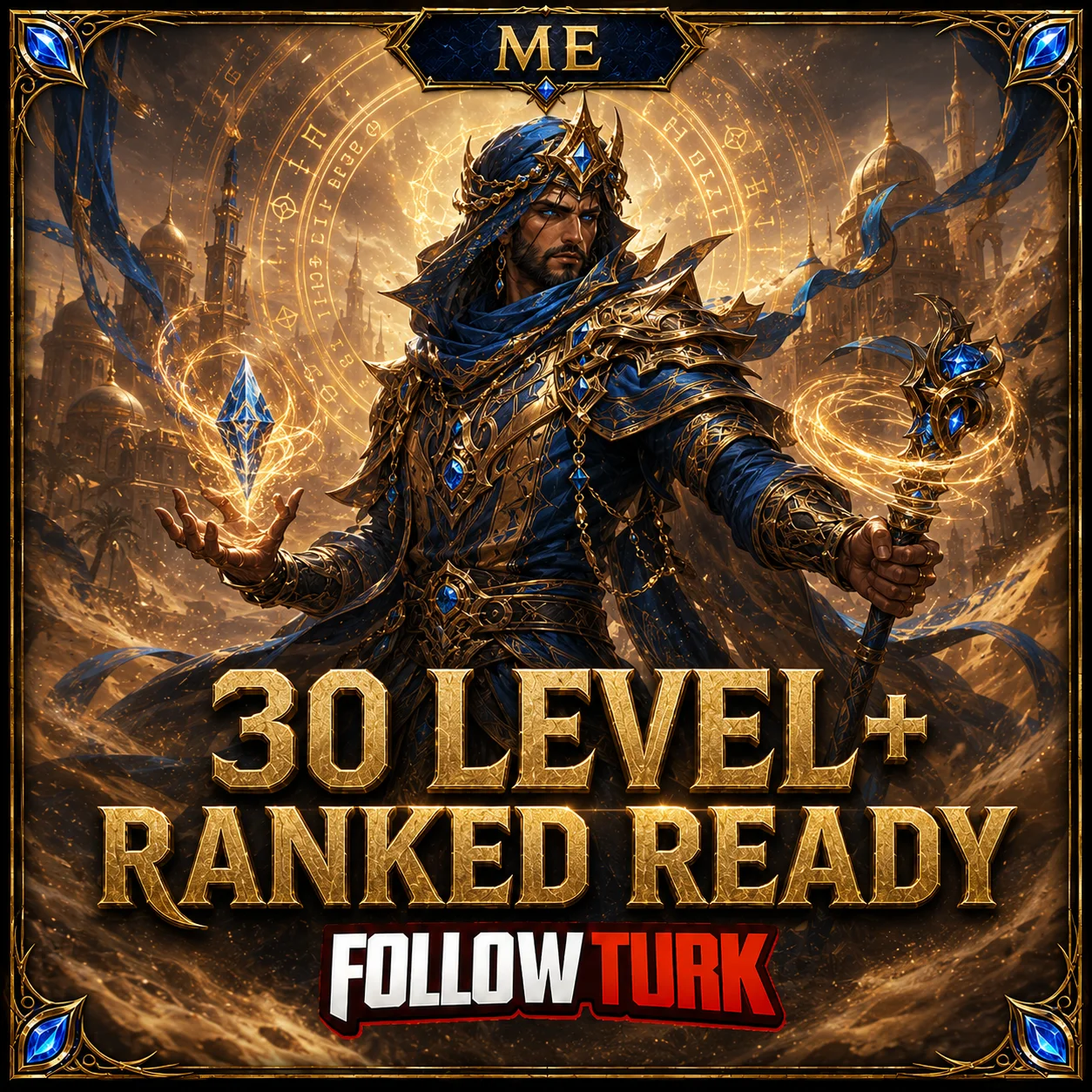 ME - 30 Level+ 랭크 레디 - FollowTurk