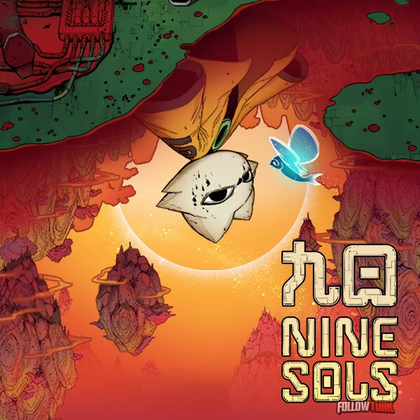 Nine Sols - FollowTurk