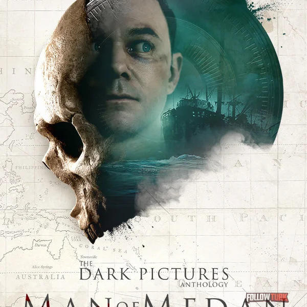The Dark Pictures Anthology: Man of Medan - FollowTurk